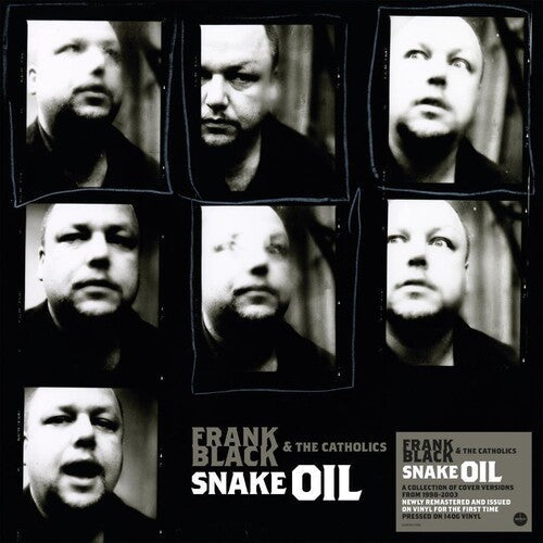 Frank Black & the Catholics: Snake Oil - 140-Gram Black Vinyl -LP