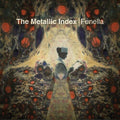 Fenella: The Metallic Index - (VINYL LP)