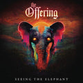 The Offering: SEEING THE ELEPHANT - (VINYL LP)