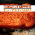The Jive Turkeys: Bread & Butter - Turkey Gravy Brown -LP