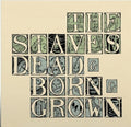 The Staves: Dead & Born & Grown (10th Anniversary Recycled Vinyl) - (VINYL LP)
