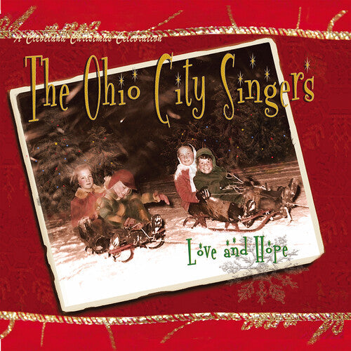 The Ohio City Singers: Love & Hope - CD