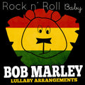 Various Artists: Bob Marley Lullabies (Various Artist) - COMPACT DISCS