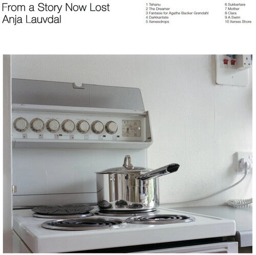 Anja Lauvdal: From A Story Now Lost -LP