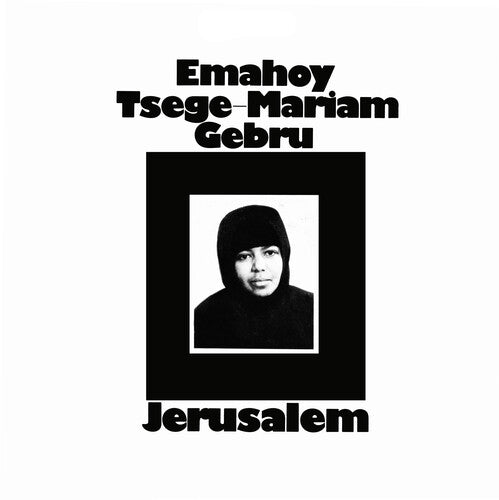 Emahoy Tsege Mariam Gebru: Jerusalem -LP