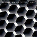 Projection: In A Different Light - COMPACT DISCS