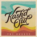 Kash'D Out: Hookup -LP