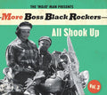 Various Artists: More Boss Black Rockers 3: All Shook Up (Various Artists) - COMPACT DISCS
