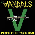 The Vandals: Peace Thru Vandalism -LP