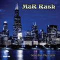 M&R Rush: Good-Bye City Lights - COMPACT DISCS