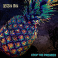 Stop the Presses: Got It -LP