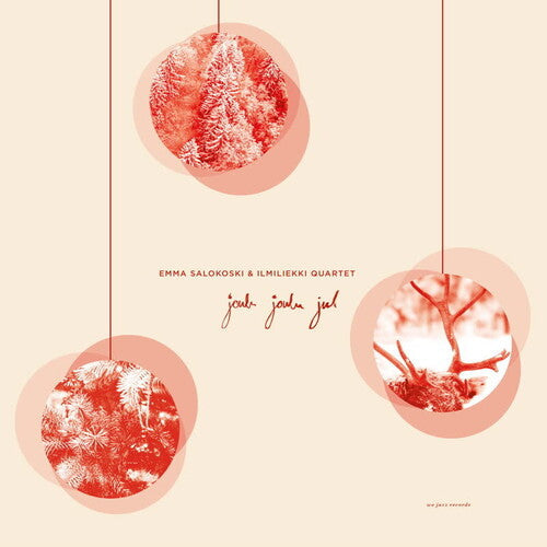 Salokoski, Emma / Ilmiliekki Quartet: Joulu Joulu Jul -LP