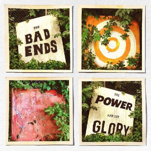 Bad Ends: The Power And The Glory -LP