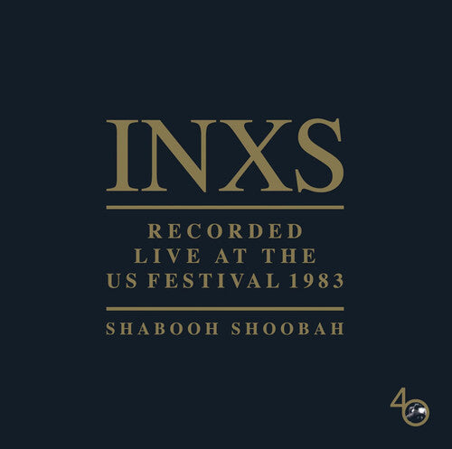 INXS: Recorded Live At The Us Festival 1983 -LP