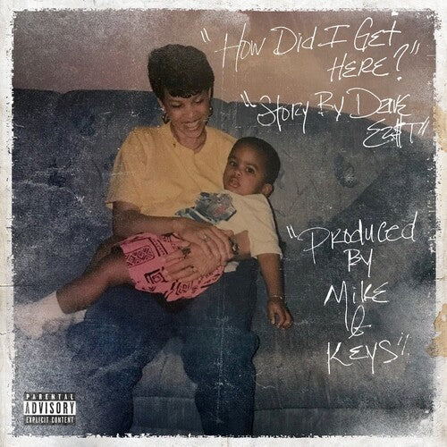 East, Dave / X Mike & Keys: How Did I Get Here? - (VINYL LP)