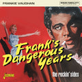 Frankie Vaughan: Frank's Dangerous Years: The Rockin' Sides - CD