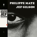 Mate, Philippe / Gilson, Jef: Workshop - (VINYL LP)