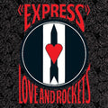Love and Rockets: Express -LP