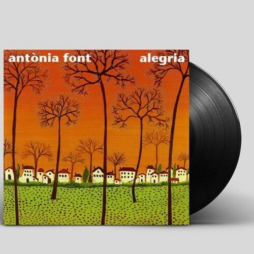Antonia Font: Alegria -LP