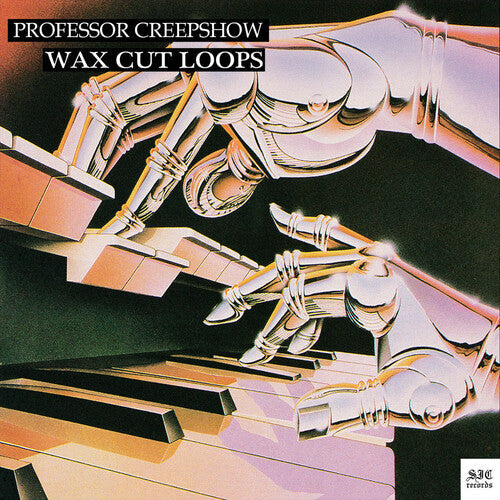 Professor Creepshow: Wax Cut Loops -LP