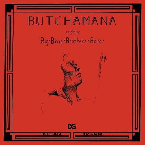 Butchamana & Big Bang Brothers Band: Indian Dream -LP