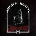 High N' Heavy: V -LP