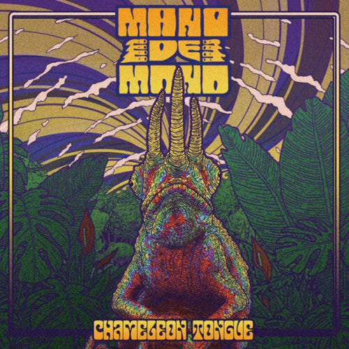Mano De Mono: Chameleon Tongue -LP