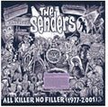 The Senders: All Killer No Filler (1977-2001) - COMPACT DISCS