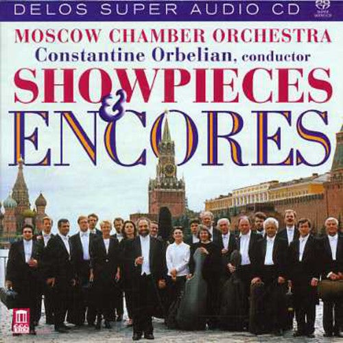 Moscow Chamber Orchestra: Showpieces & Encores - SUPER-AUDIO CD