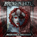 Broken Fate: Fighters & Dreamers - COMPACT DISCS