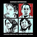 Santiago Motorizado: Canciones Sobre Una Casa, Cuatro Amigos Y Un Perro - COMPACT DISCS