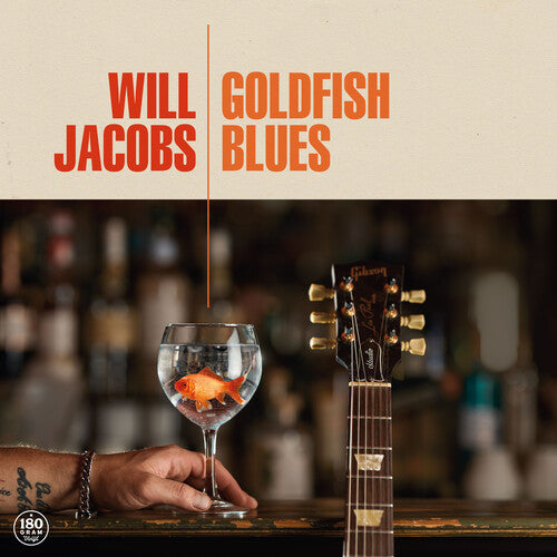 Will Jacobs: Goldfish Blues -LP