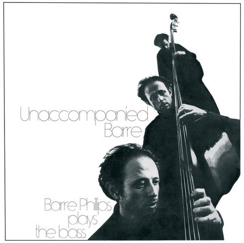 Barre Phillips: Unaccompanied Barre -LP