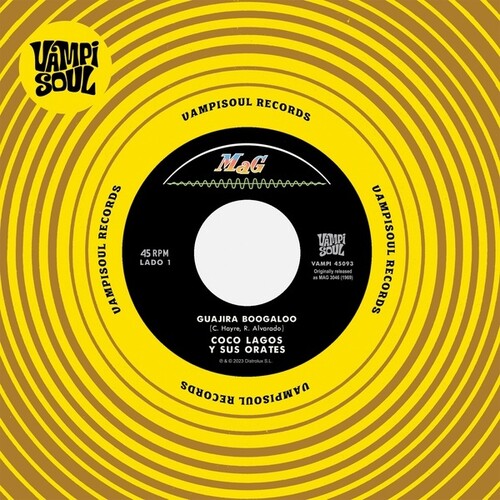 Lagos, Coco / Sus Orates / Los Destellos: Guajira Boogaloo/Guajira Sicodelica - 7-INCH SINGLE