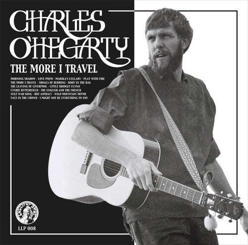 O'Hegarty, Charles: The More I Travel -LP