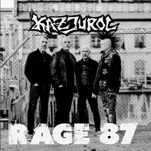 Kazjurol: Rage 87 -LP