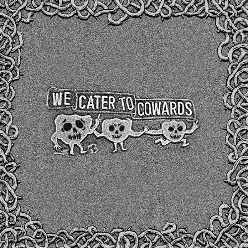 Oozing Wound: We Cater To Cowards -LP