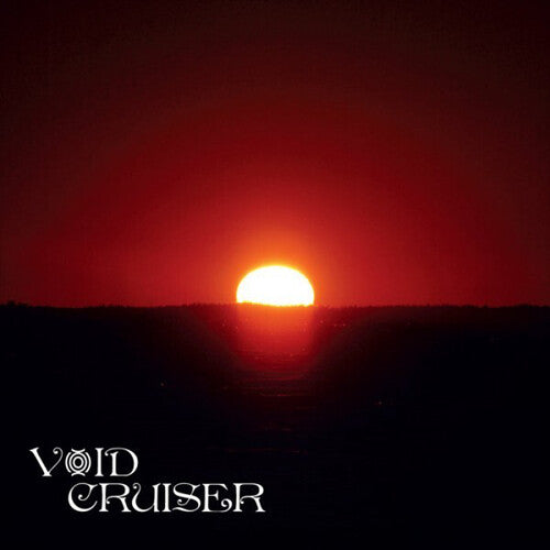 Void Cruiser: Overstaying My Welcome -LP