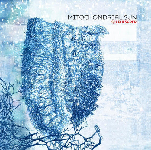 Mitochondrial Sun: Sju Pulsarer -LP