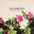 New Found Glory: Make The Most Of It -LP