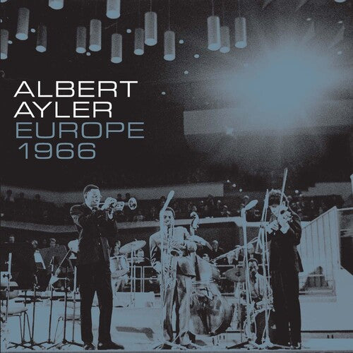 Albert Ayler: Europe 1966 -LP