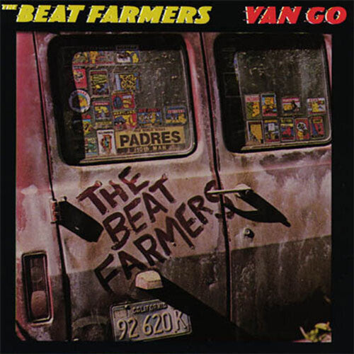 Beat Farmers: Van Go -LP