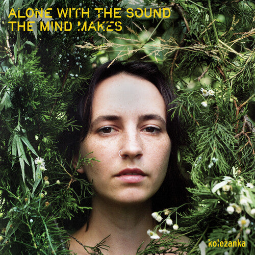 Kolezanka: Alone With The Sound The Mind Makes -LP