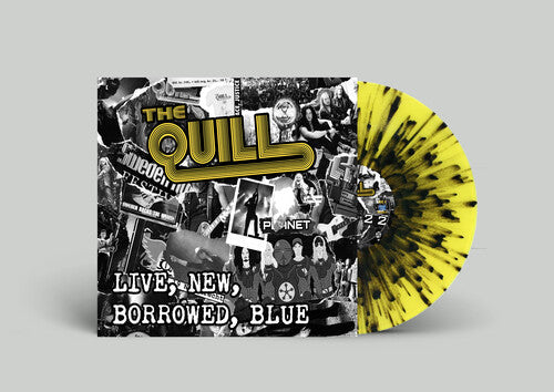 The Quill: Live, New, Borrowed, Blue - Black Yellow Splatter -LP
