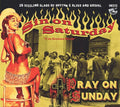 Various Artists: Sin On Saturday Pray On Sunday V1 (Various Artists) - COMPACT DISCS