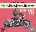 Various Artists: More Boss Black Rockers 6: Everything's Cool (Various Artists) - COMPACT DISCS