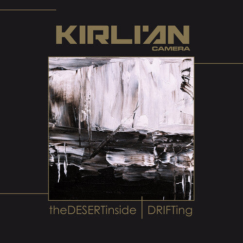 Kirlian Camera: Desert Inside / Drifting -LP
