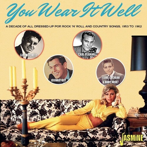 Various Artists: You Wear It Well: Decade Of All Dressed Up - Pop Rock N Roll & Country Songs 1953-1962 / Various - COMPACT DISCS
