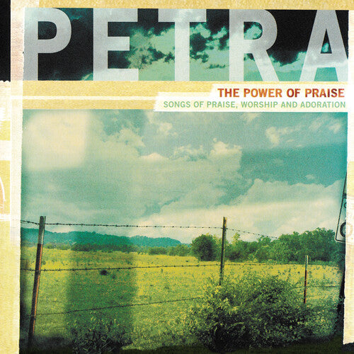 Petra: The Power Of Praise - COMPACT DISCS