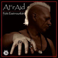 Foxx Eastmountain: Afraid -LP